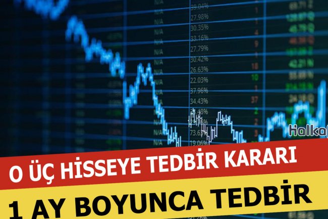 Bu Hisselere 1 Ay Tedbir Geldi!