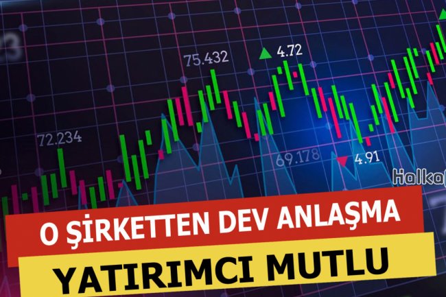 O Şirketten Dev Anlaşma Duyuruldu