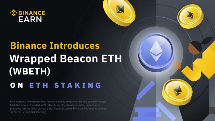Binance, Ethereum Staking’de Yeni ETH Ürününü Tanıttı!