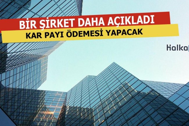 Bir Şirket Daha Ödeme Yapacak