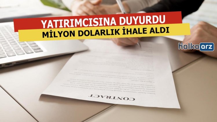 Milyon Dolarlık İhale Aldığını Duyurdu