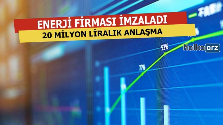 20 Milyon Liralık Anlaşma İmzaladı
