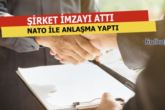 O Şirket NATO İle Anlaşma Yaptı