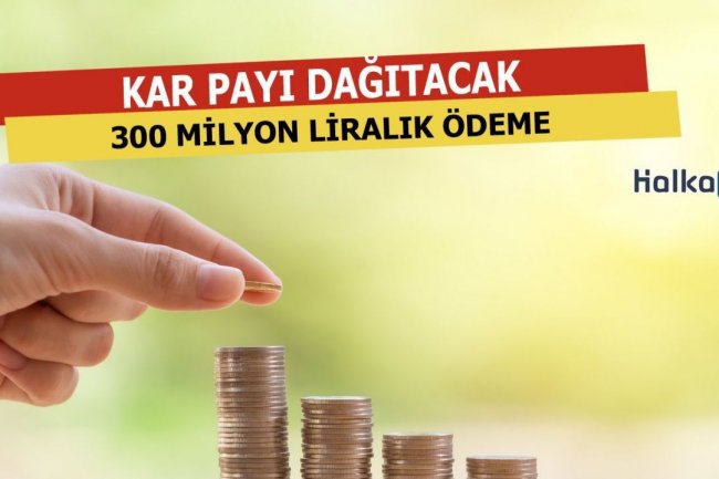 300 Milyon Lira Ödeme Yapacak