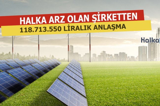 Halka Arz Olan Şirketten 118.713.550 Liralık Anlaşma