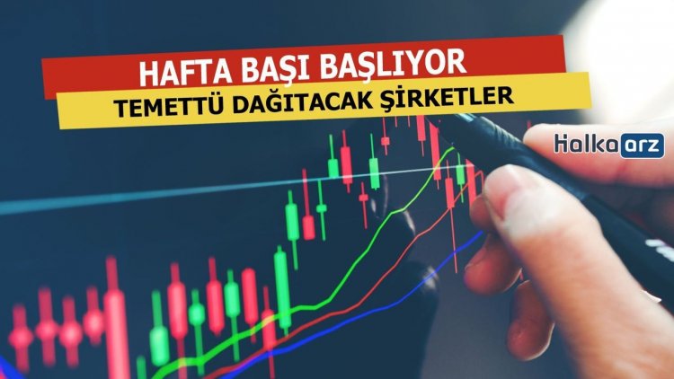 Hafta Başı Temettü Verecek 3 Hisse
