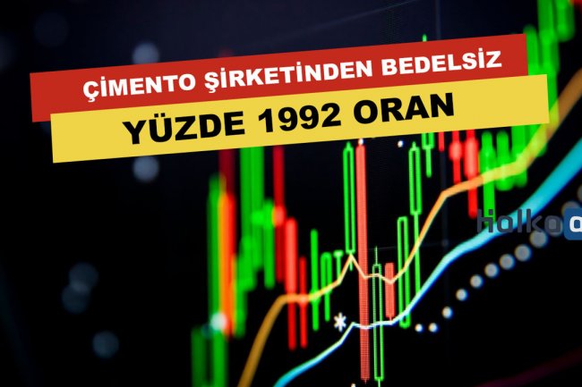 Çimento Şirketinden Yüzde 1992 Bedelsiz Potansiyeli