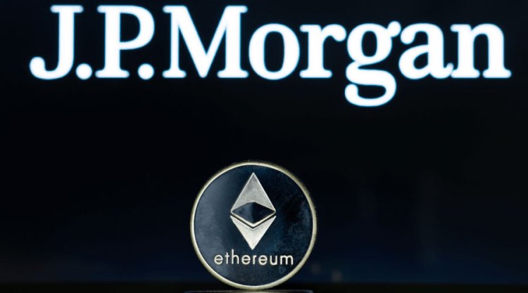 JPMorgan Kritik Ethereum Raporu Geldi! ETH’de Ne Olacak?